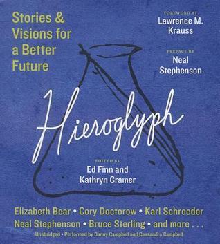 Hieroglyph: Stories and Visions for a Better Future