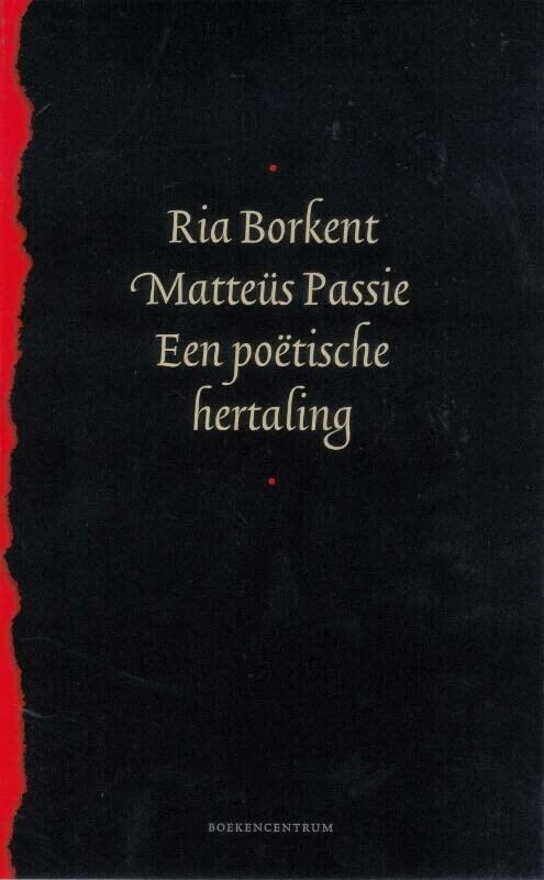 MATTEUS PASSIE: Een poëtische hertaling