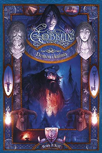 Gobelin (Tom 3): Demon i Kuznia