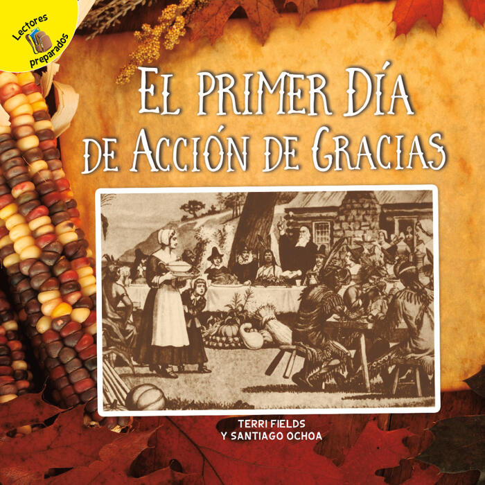 Tiempo para descubrir (Time to Discover) El primer Día de Acción de Gracias