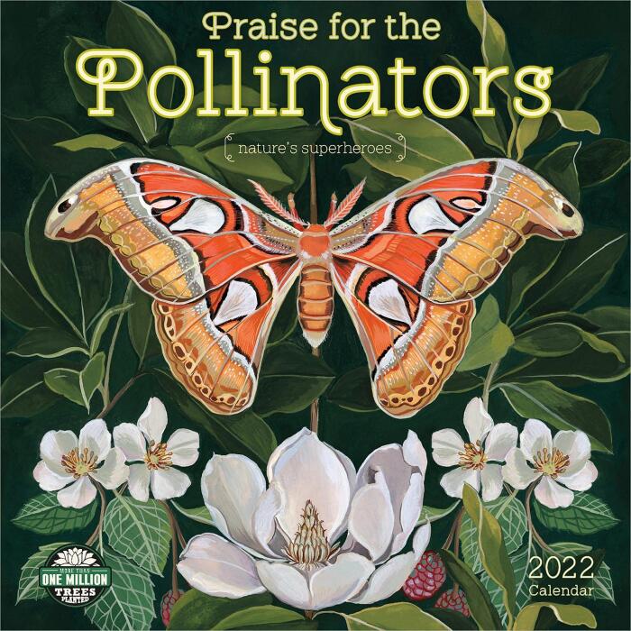 SMALL CHANGES Praise For The Pollinators 2022 Calendar, 1 EA