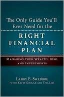 The Only Guide You'll Ever Need for the Right Financial Plan: Managing Your Wealth, Risk, and Investments