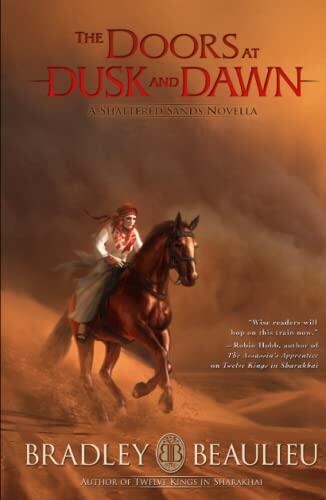 The Doors at Dusk and Dawn: A Shattered Sands Novella