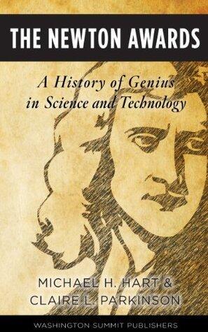 The Newton Awards: A History of Genius in Science and Technology