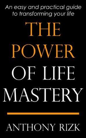The Power of Life Mastery