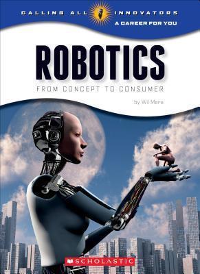 Robotics: From Concept to Cunsumer