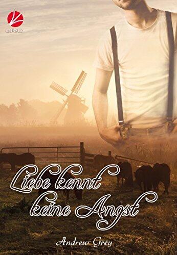 Liebe kennt keine Angst (Liebe-Reihe 5)