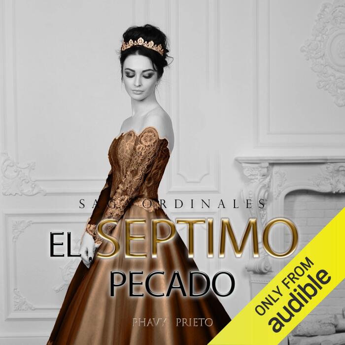 El séptimo pecado (Narración en Castellano) [The Seventh Sin]: Saga Ordinales, Libro 3 [Ordinals Saga, Book 3]