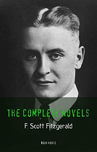 F. Scott Fitzgerald: The Complete Novels
