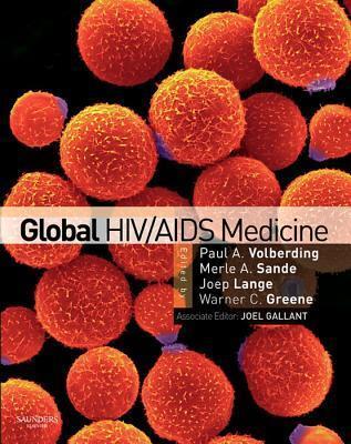 Sande's HIV/AIDS Medicine: Medical Management of AIDS 2012