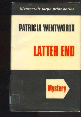 Latter End