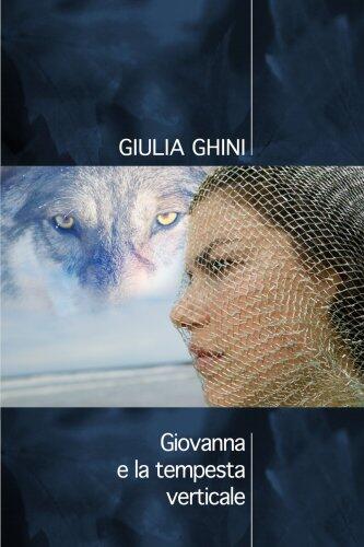 Giovanna E La Tempesta Verticale