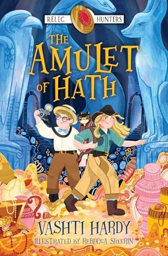 The Amulet of Hath (The Relic Hunters