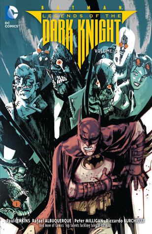 Batman: Legends of the Dark Knight, Volume 3