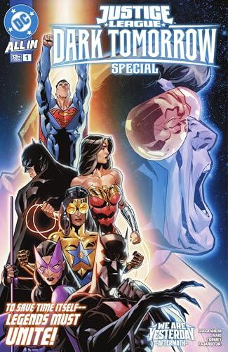 Justice League: Dark Tomorrow Special (2025-) #1 (Justice League Quarterly