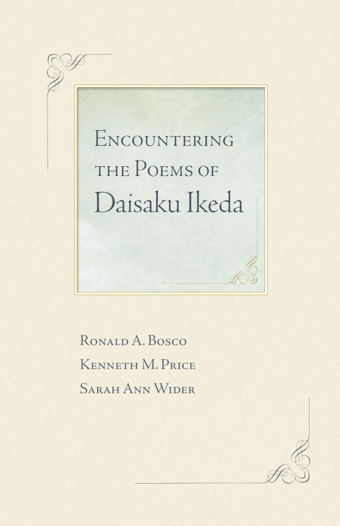 Encountering The Poems of Daisaku Ikeda