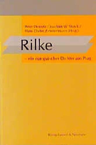 Rilke, ein europäischer Dichter aus Prag