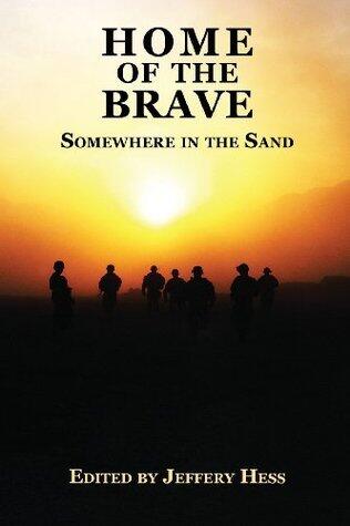 Home of the Brave: Somewhere in the Sand