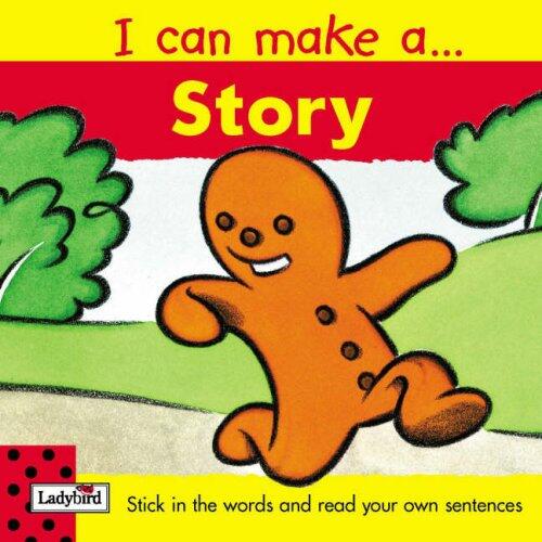 I Can Make a Story: The Gingerbread Man