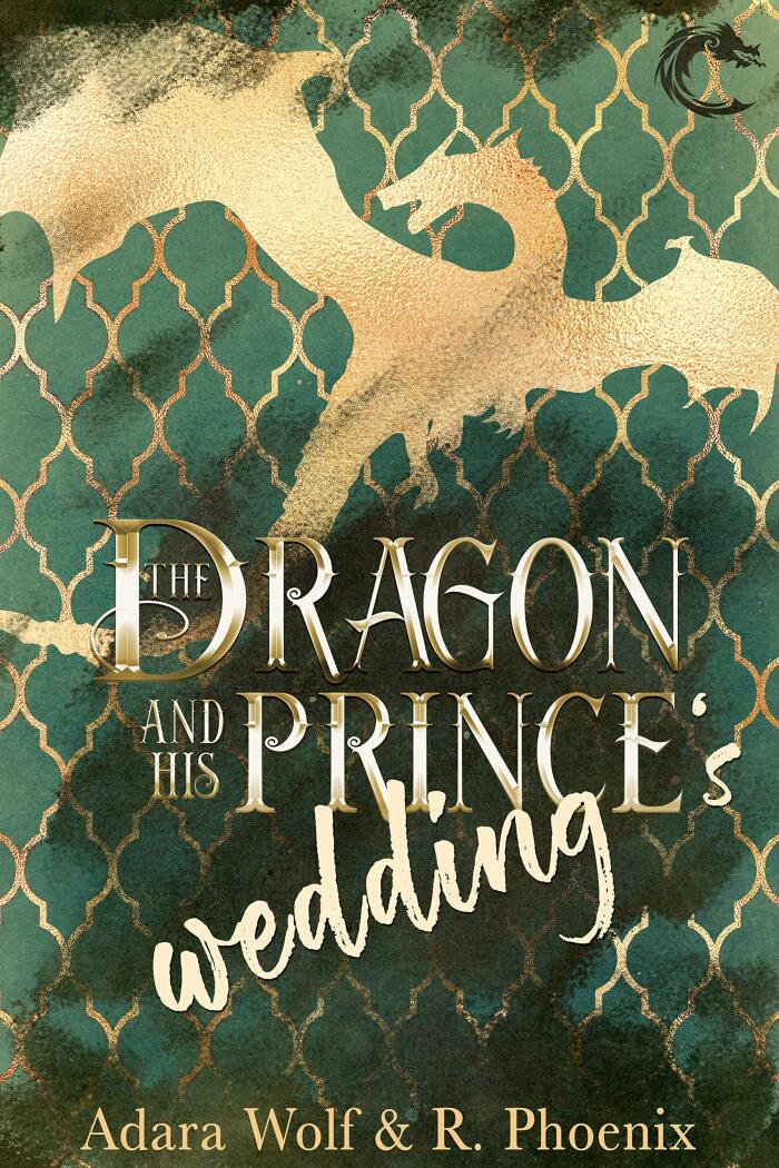 The Dragon and His Prince's Wedding