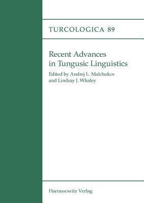 Recent Advances in Tungusic Linguistics