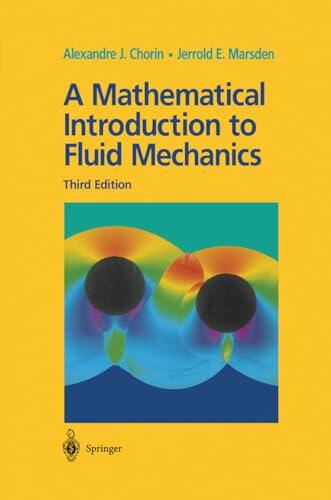 A Mathematical Introduction to Fluid Mechanics