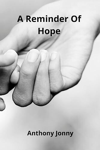 A Reminder Of Hope