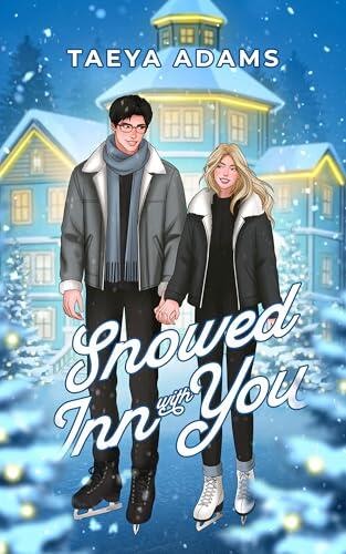 Snowed Inn with You : A Feel-Good, Cozy Christmas Second Chance Christian Romance Novella