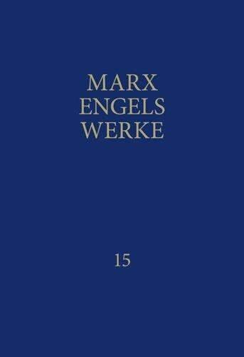 Marx-Engels-Werke Band 15