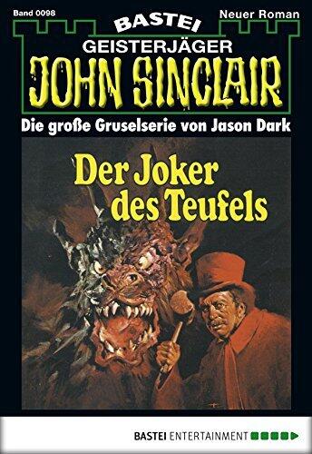 John Sinclair 98: Der Joker des Teufels