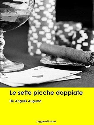 Le sette picche doppiate