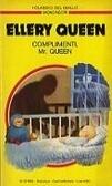 Complimenti, Mr. Queen!