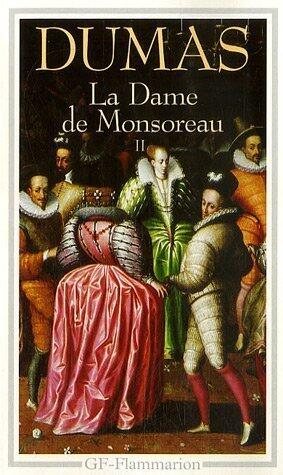 La dame de Monsoreau, Tome 2