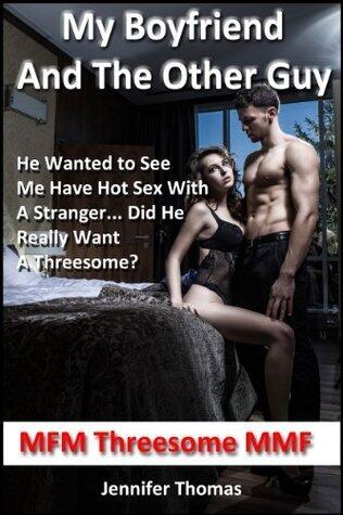 Threeway Sex: An MMF Menage A Trois Romance Short