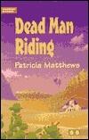 Dead Man Riding