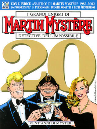 Martin Mystère n. 241: Vent'anni di mysteri