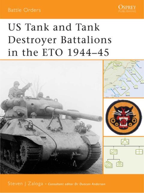 U.S. Tank and Tank Destroyer Battalions in the ETO (1944-45)