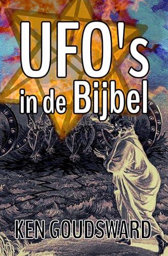 UFO's in de Bijbel