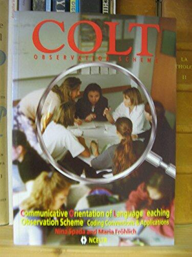 Colt Observation Scheme: Communicative Orientation of Language Teaching Coding Conventions and Applications