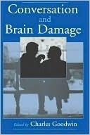 Conversation and Brain Damage
