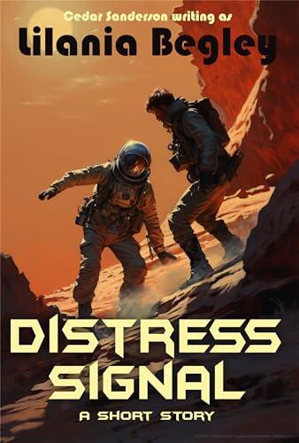 Distress Signal (A Short SciFi Romance)