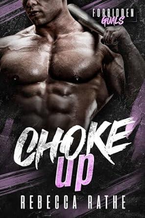 Choke Up