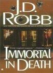 Naked in Death / Glory in Death / Immortal in Death