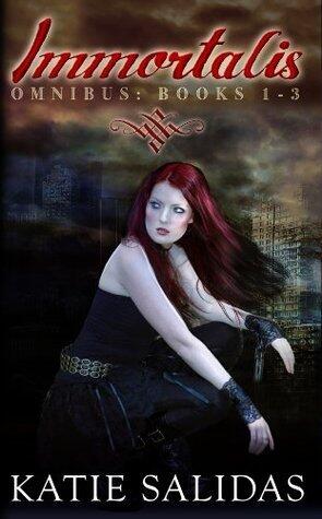 Immortalis Omnibus: Books 1-3