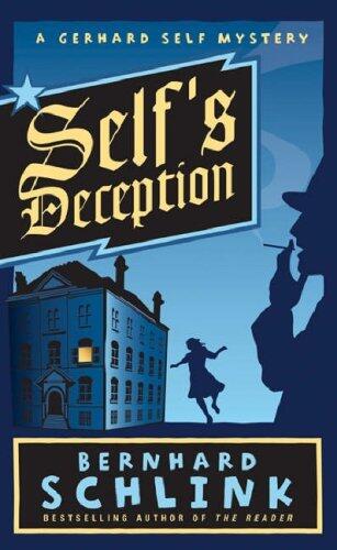 Self's Deception: A Gerhard Self Mystery