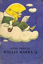 Kallis härra Q
