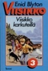Viisikko karkuteillä