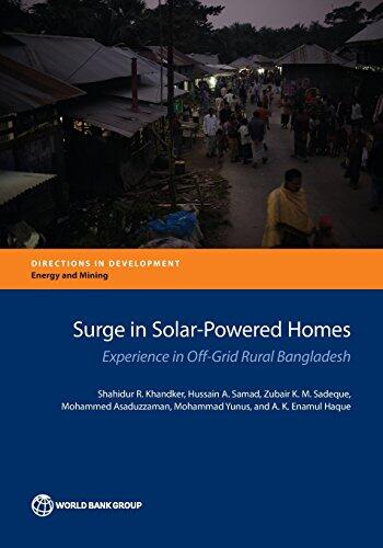 Surge in Solar-Powered Homes: Experience in Off-Grid Rural Bangladesh