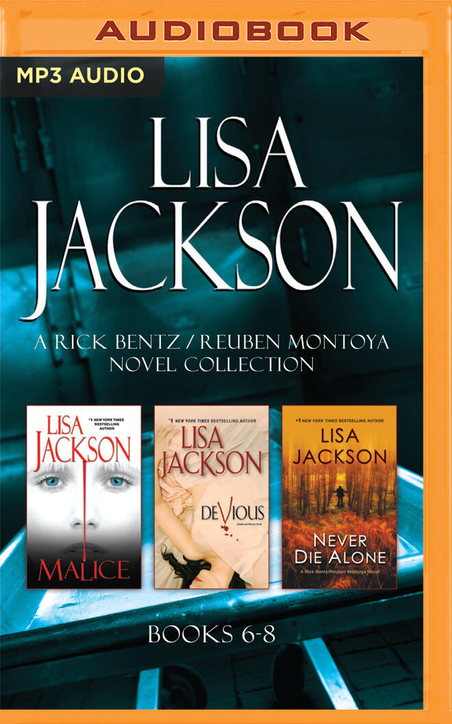 A Rick Bentz / Reuben Montoya Novel Collection: Books 6-8: Malice, Devious, Never Die Alone