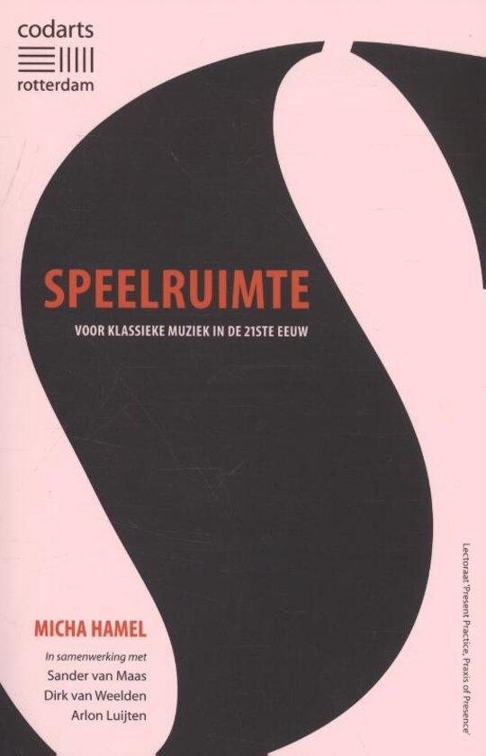 Speelruimte Voor Klassieke Muziek in de 21ste Eeuw